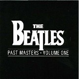 Beatles - Past Masters - Volume One