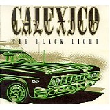 Calexico - The Black Light