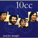 10cc - Food For Thought