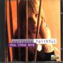 Marianne Faithful - This Little Bird