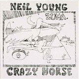 Neil Young & Crazy Horse - Zuma