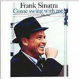 Frank Sinatra - Come Swing With Me