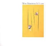 Wim Mertens - If I Can