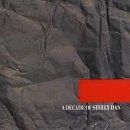 Steely Dan - A Decade Of Steely Dan