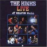 Kinks - Live At Kelvin Hall