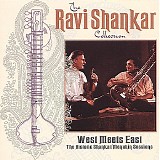 Yehudi Menuhin & Ravi Shankar - West Meets East: The Historic Shankar/Menuhin Sessions