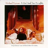 Michael Nyman - A Zed And Two Noughts
