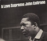 John Coltrane - A Love Supreme (Deluxe Edition)