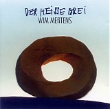 Wim Mertens - Der heisse Brei