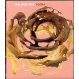 Wim Mertens - Kere Weerom Part I: Poema