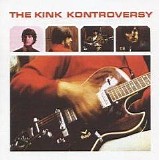 Kinks - The Kink Kontroversy (2004 remaster with 4 bonus tracks)