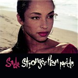 Sade - Stronger Than Pride