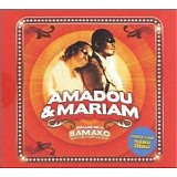 Amadou et Mariam - Dimanche a Bamako