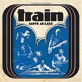 Train - Alive at Last