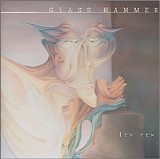 Glass Hammer - Lex Rex