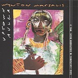 Wynton Marsalis - Uptown Ruler: Soul Gestures in Southern Blue, Vol. 2