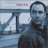 Dave Matthews - Some Devil [Limited Edition w/ Bonus CD]