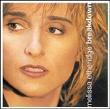 Melissa Etheridge - Breakdown