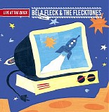 Béla Fleck & the Flecktones - Live at the Quick