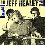 The Jeff Healey Band - See the Light