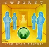 Journey - Look Into the Future