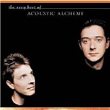 Acoustic Alchemy - The Very Best of Acoustic Alchemy