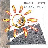 Uncle Festive - Drive Down the Sun