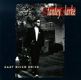Stanley Clarke - East River Drive