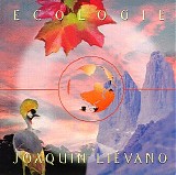 Joaquin Lievano - Ecologie