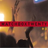 matchbox twenty - EP