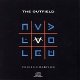 The Outfield - Voices of Babylon