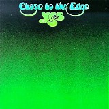 Yes - Close to the Edge