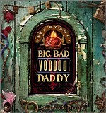 Big Bad Voodoo Daddy - Save My Soul