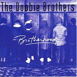 The Doobie Brothers - Brotherhood