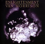 Van Morrison - Enlightenment