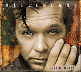 John Mellencamp - Cuttin' Heads