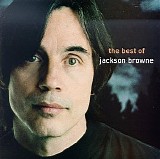 Jackson Browne - Next Voice You Hear: The Best of Jackson Browne