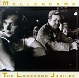 John Cougar Mellencamp - Lonesome Jubilee