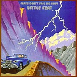 Little Feat - Feats Don't Fail Me Now