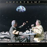 Supertramp - Some Things Never Change