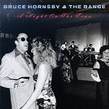 Bruce Hornsby & the Range - A Night on the Town