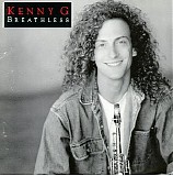 Kenny G - Breathless