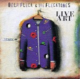 Béla Fleck & the Flecktones - Live Art