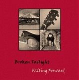 Broken Tailight - Falling Forward