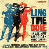 Various artists - Uncut 2008.07 - Long Time Gone