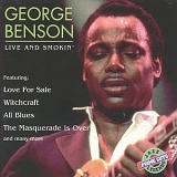 George Benson - Live and Smokin'