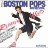 Boston Pops Orchestra - Runnin' Wild