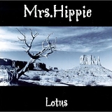 Mrs. Hippie - Lotus