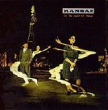 Kansas - In The Spirit Of Things