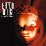 Baton Rouge - Shake Your Soul